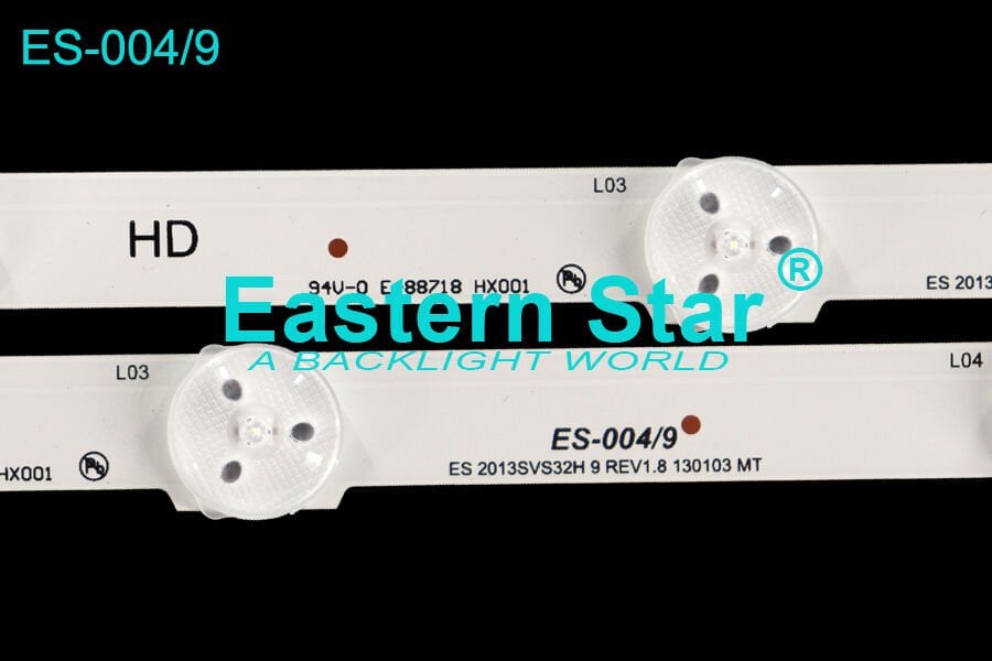 ES-004, Samsung Led Bar, UE32F6200AKXXU, UE32F6200AKXUA, UE32F6275SBXXE, UE32F6330AKXRU, UE32F6330AKXUA, UE32F6400AWXXN,