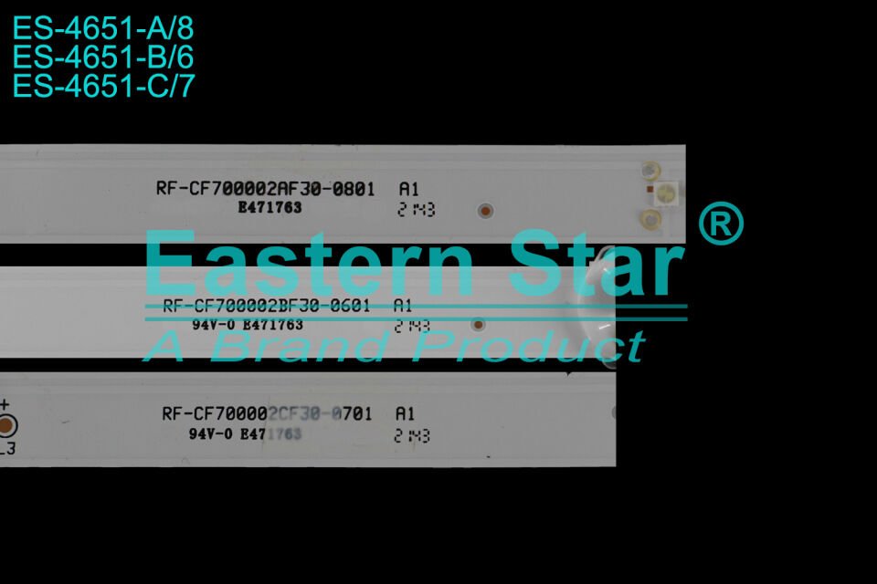 ES-4651, Led Bar, 70U9600, 70UA9630, VES700QNTT-O2-Z02, CV700U2-T01, RF-CF700002AF30-0801, RF-CF700002BF30-0601, RF-CF700002CF30-0701,
