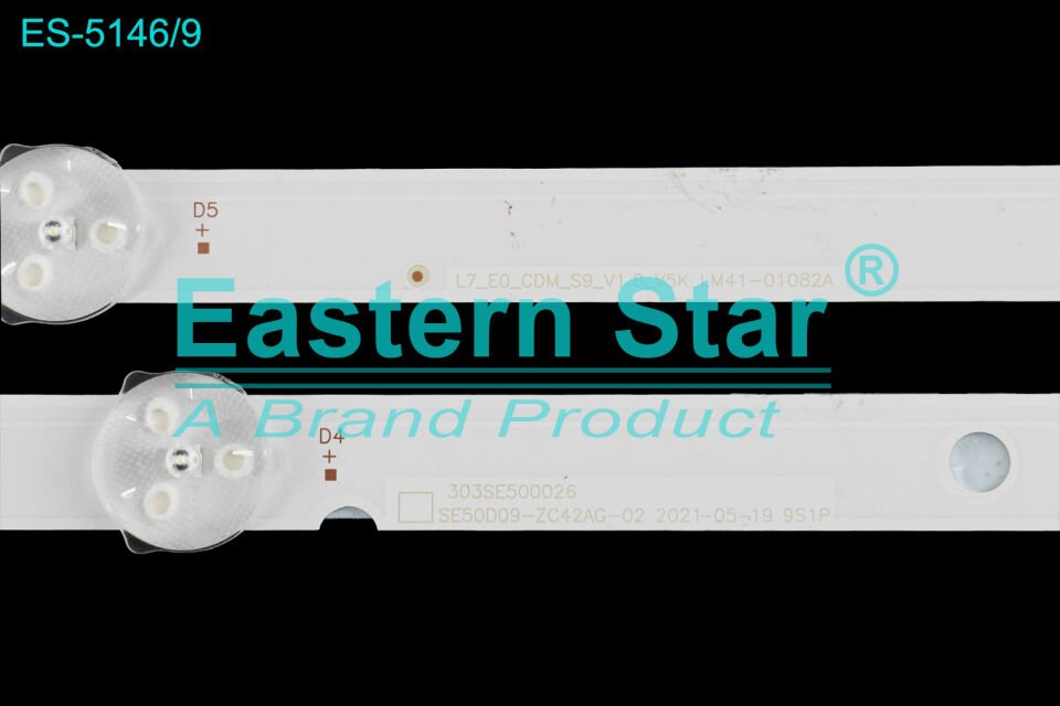 ES-5146, AX50FIL242, AX50FIL403/0216, HL50FMN403/0216, 0U0-AYTR PQ50FMN403/0216 LED BAR, SUNNY, SN50FMN501-0256, SN50FMN242-0246, SN50FAL242-0246, 303SE500026 SE50D09-ZC42AG-02 2021-05-19 9S1P,