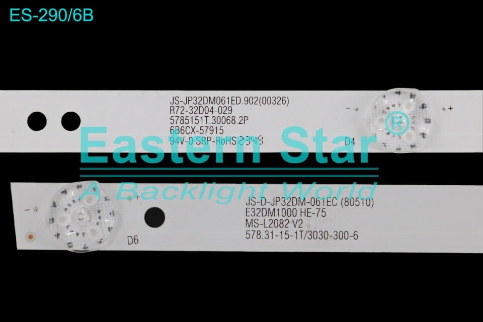 ES-290, Profilo Led Bar, 32PA220E, RL-8032V, MS-L2082 V2 2018-3-14 32 / JL.D32061330-114ES-M/ JS-D-JP32DM-061EC(80510) E32DM1000 HE-75/MS-L3655 V1, 32FJ110, SW-LED32BA201, 32L56, 32L3, 32S1A, 32DHT5000, 32DH5502, EX-32HS013B,