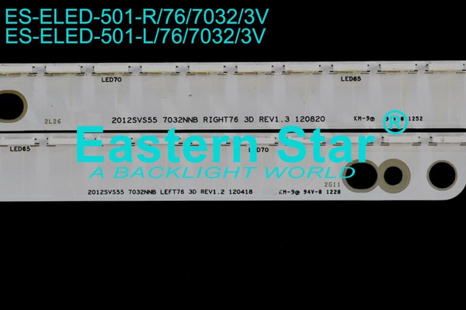 ES-ELED-501, Samsung Led Bar,UE55ES6100, UE55ES6570, UE55ES7000, UE55ES8000, UE55ES6580S, UE55ES6750S, UE55ES6760S, UE55ES6780S, UN55ES7003, UE55ES7100, UE55ES7150 UE55ES7500,